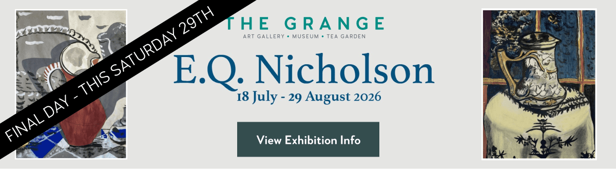 E.Q. Nicholson Exhibition Banner - at The Grange, Rottingdean, Brighton - Final day This Saturday 29th August